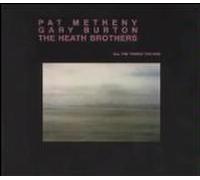 Metheny,P,Heath Brothers & Bur - All the Things You Are