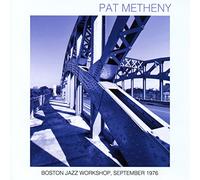 Audio Cd Pat Metheny - Boston Jazz Workshop, September 1976