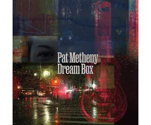 Metheny Pat - Dream Box