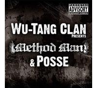 Method Man & Posse - Wu-Tang Clan Presents...