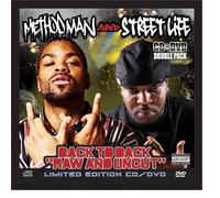 Method Man & Street Life - Back to Back: Raw N Uncut