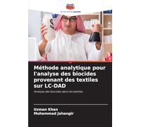 Méthode analytique pour l'analyse des biocides provenant des textiles sur LC-DAD: Analyse des biocides dans les textiles