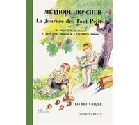 Méthode Boscher ou La Journée des tout petits