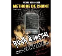 Methode De Chant Rock Et M?tal Avec Candice de Eths CD NUOVO
