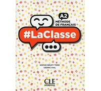 Méthode de français A2 La Classe: Livre de l'eleve A2 + DVD-Rom