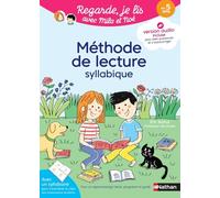 Méthode de lecture syllabique Mila et Noé