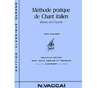 Méthode pratique de chant Italien. 15 Leçons. Voix Moyennes. Vaccaï