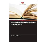 Méthodes de recherche en horticulture
