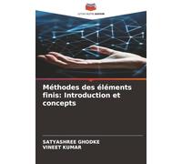 Méthodes des éléments finis: Introduction et concepts