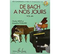 Méthodes et pédagogie LEMOINE HERVE Charles / POUILLARD Jacqueline - De Bach à nos jours Vol.4A + CD