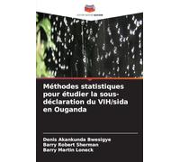 Méthodes statistiques pour étudier la sous-déclaration du VIH/sida en Ouganda