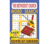 Methodist Church Word Search: Christian puzzles on Hymns & Faith Edition: 50 Uplifting Puzzles for Families, Sunday Schools, and Church Groups | A Meaningful Gift for All Ages