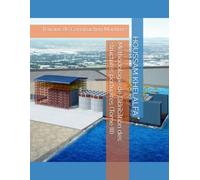Méthodologie de fabrication des structures portuaires (Tome III): Travaux de Construction Maritime