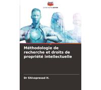 Méthodologie de recherche et droits de propriété intellectuelle
