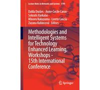 Methodologies and Intelligent Systems for Technology Enhanced Learning, Workshops - 15th International Conference
