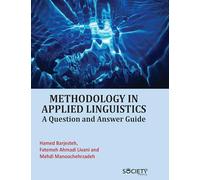 Methodology in Applied Linguistics: A Question and Answer Guide