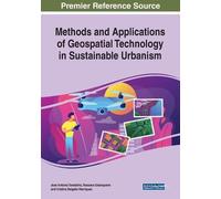 Methods and Applications of Geospatial Technology in Sustainable Urb (Tascabile)