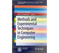 Methods and Experimental Techniques in Computer Engineering