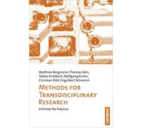 Methods for Transdisciplinary Research: A Primer for Practice