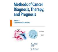 Methods of Cancer Diagnosis, Therapy, and Prognosis: Gastrointestinal Carcinoma: