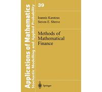 Methods of Mathematical Finance: v. 39