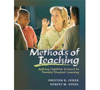 Methods of Teaching: Applying Cognitive Science to Promote Student Learning