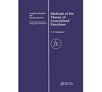Methods of the Theory of Generalized Functions