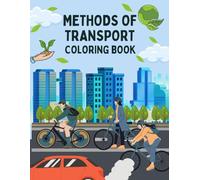 Methods Of Transport Coloring Book