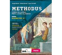 Methodus. Esercizi. Per le Scuole superiori. Con e-book. Con espansione online (Vol. 2)
