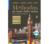 METHODUS. PER LE SCUOLE SUPERIORI. CON E-BOOK. CON ESPANSIONE ONLINE. VOL. 2: IL