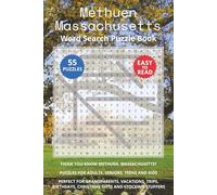 Methuen Massachusetts Word Search Puzzle Book: Think you know Methuen, Massachusetts? Puzzles for Adults, Seniors, Teens and Kids. Perfect for ... Christmas Gifts and Stocking Stuffers.