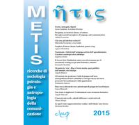 Metis. Ricerche di sociologia, psicologia e antropologia della comunicazio...
