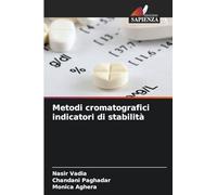 Metodi cromatografici indicatori di stabilità