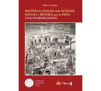 Metodi di analisi nelle scienze sociali e ricerca per la pace. Una introduzione