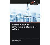 Metodi di analisi termica nello studio dei polimeri