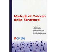 Metodi di calcolo delle strutture - AA.VV.