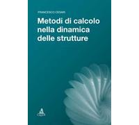 Metodi di calcolo nella dinamica delle strutture