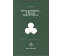 Metodi di psicofisica e scaling unidimensionale