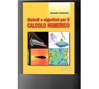 METODI E ALGORITMI PER IL CALCOLO NUMERICO