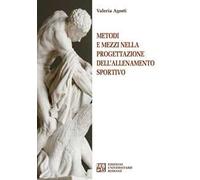 Metodi e mezzi nella progettazione dell'allenamento sportivo