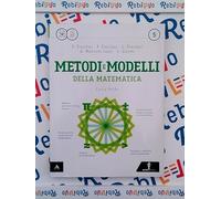 METODI E MODELLI DELLA MATEMATICA 5 * LINEA VERDE - (9788829845750) + Materiali didattici - Rebillo