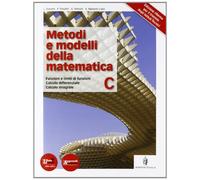 Metodi e modelli della matematica. Per le Scuole superiori. Con espansione online (Vol. 3)