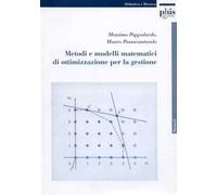 Metodi e modelli matematici di ottimizzazione per la gestione