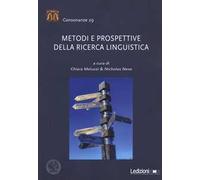 Metodi e prospettive della ricerca linguistica