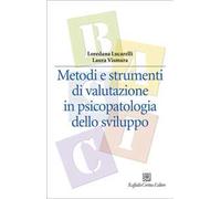 Metodi e strumenti di valutazione in psicopatologia dello sviluppo