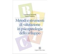 Metodi e strumenti di valutazione in psicopatologia dello sviluppo