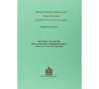 Metodi e tecniche della ricerca bibliografica