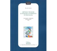Metodi e tecniche di indagine e intervento in psicologia. Colloquio-Intervista-Q