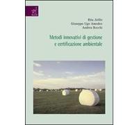 Metodi innovativi di gestione e certificazione ambientale