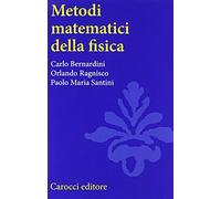 Metodi matematici della fisica